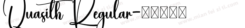 Quasith Regular字体转换